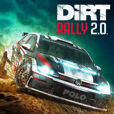 Dirt Rally 2.0: Trải nghiệm cảm giác lái xe đua địa hình chân thực nhất từ trước đến nay!