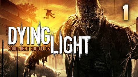 Dying Light: Zombie Slaying With Parkour Flair!